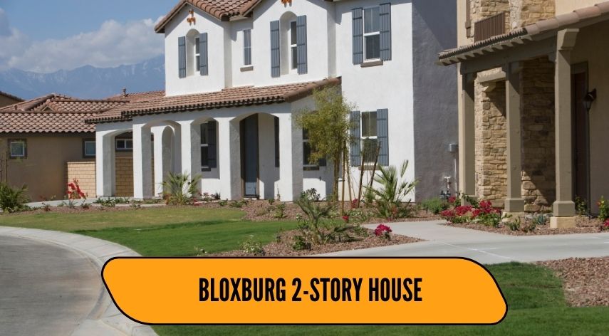 Bloxburg 2-Story House Ideas