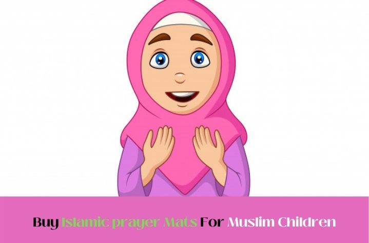 Buy Islamic prayer Mats For Muslim Children