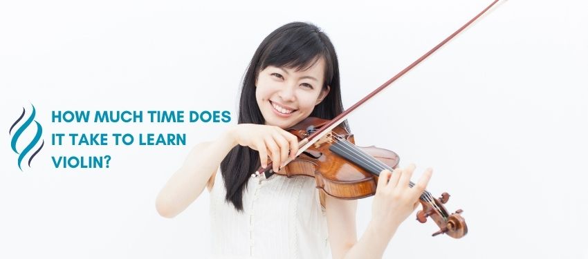 How Much Time Does It Take To Learn Violin?