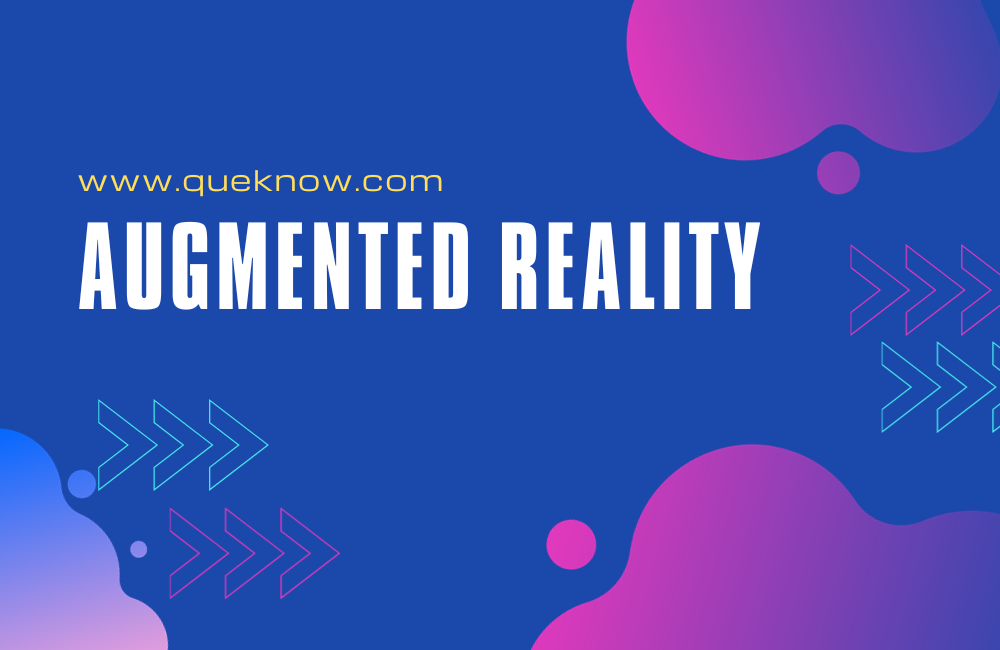 Augmented Reality
